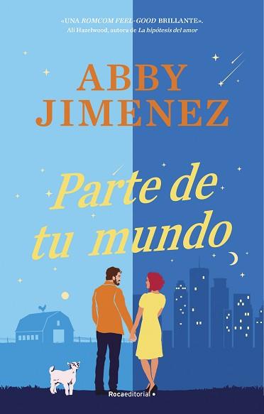 PARTE DE TU MUNDO | 9788419743428 | JIMENEZ, ABBY | Llibreria L'Illa - Llibreria Online de Mollet - Comprar llibres online