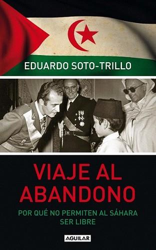VIAJE AL ABANDONO | 9788403101487 | SOTO-TRILLO, EDUARDO