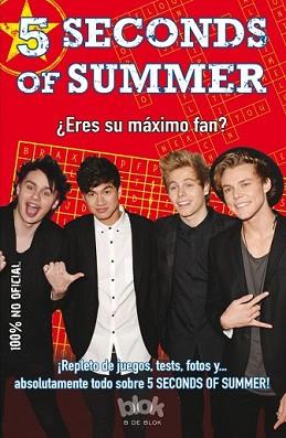 5 SECONDS OF SUMMER. ¿ERES SU MÁXIMO FAN? | 9788416075249 | VARIOS AUTORES | Llibreria L'Illa - Llibreria Online de Mollet - Comprar llibres online