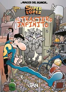 TRASTERO INFINITO, EL | 9788466660365 | LÓPEZ FERNÁNDEZ, JUAN
