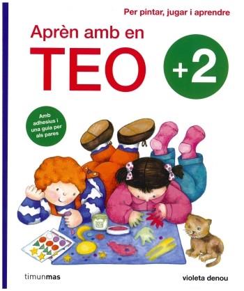 TEO ACTIVITATS +2. | 9788499324876 | VIOLETA DENOU