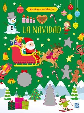 MIS STICKERS CENTELLEANTES - LA NAVIDAD | 9789403234595 | BALLON | Llibreria L'Illa - Llibreria Online de Mollet - Comprar llibres online