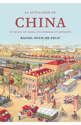 ACTUALIDAD DE CHINA, LA | 9788474233162 | POCH-DE-FELIU, RAFAEL