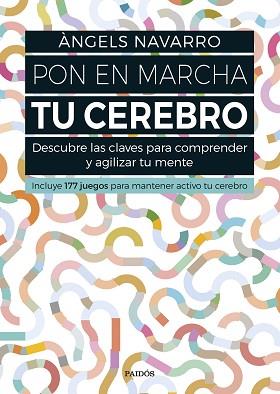 PON EN MARCHA TU CEREBRO | 9788449332692 | NAVARRO, ANGELS | Llibreria L'Illa - Llibreria Online de Mollet - Comprar llibres online