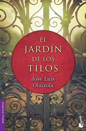 JARDÍN DE LOS TILOS, EL | 9788427040885 | OLAIZOLA, JOSE LUIS | Llibreria L'Illa - Llibreria Online de Mollet - Comprar llibres online