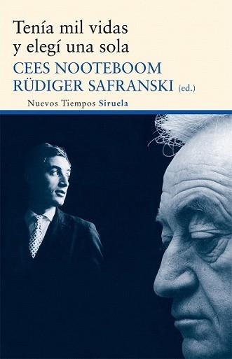 TENIA MIL VIDAS Y ELEGI UNA SOLA | 9788498418248 | NOOTEBOOM, CEES | Llibreria L'Illa - Llibreria Online de Mollet - Comprar llibres online