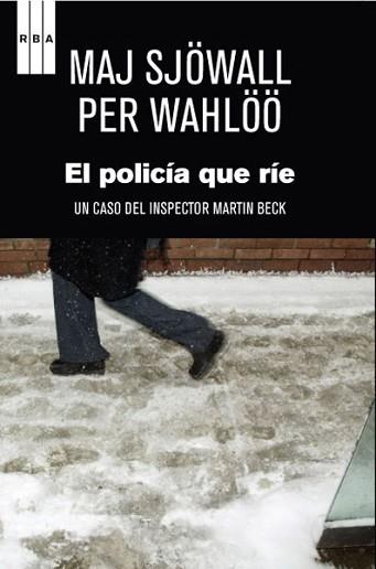 POLICIA QUE RIE, EL | 9788490065501 | SJOWALL, MAJ / PER WAHLOO | Llibreria L'Illa - Llibreria Online de Mollet - Comprar llibres online