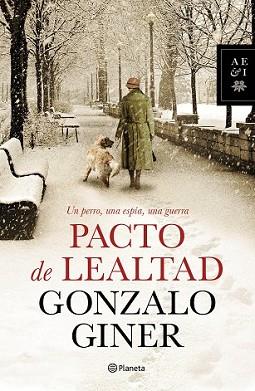 PACTO DE LEALTAD | 9788408127857 | GINER, GONZALO 