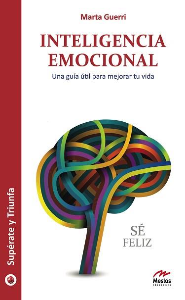 INTELIGENCIA EMOCIONAL | 9788492892327 | GUERRI PONS, MARTA