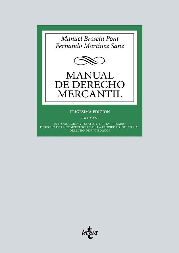 MANUAL DE DERECHO MERCANTIL 1 | 9788430987931 | BROSETA PONT, MANUEL/MARTÍNEZ SANZ, FERNANDO