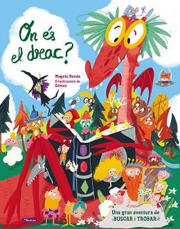 ON ÉS EL DRAC? | 9788448849443 | RONDA, MAGELA / ANA GÓMEZ | Llibreria L'Illa - Llibreria Online de Mollet - Comprar llibres online