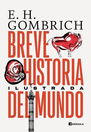 BREVE HISTORIA DEL MUNDO. EDICIÓN ILUSTRADA | 9788411000130 | GOMBRICH, ERNST H. | Llibreria L'Illa - Llibreria Online de Mollet - Comprar llibres online