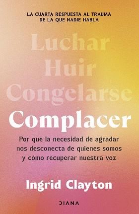 COMPLACER | 9788411193153 | CLAYTON, INGRID | Llibreria L'Illa - Llibreria Online de Mollet - Comprar llibres online