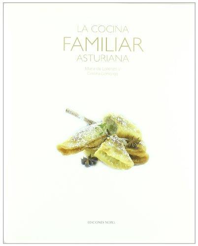 COCINA FAMILIAR ASTURIANA, LA | 9788484593683 | LORENZO, MARIA DE / CORMENGE, CRISTINA