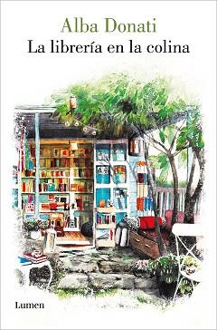 LIBRERÍA EN LA COLINA, LA | 9788426422644 | DONATI, ALBA | Llibreria L'Illa - Llibreria Online de Mollet - Comprar llibres online