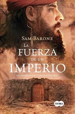 FUERZA DE UN IMPERIO, LA | 9788483650769 | BARONE, SAM | Llibreria L'Illa - Llibreria Online de Mollet - Comprar llibres online