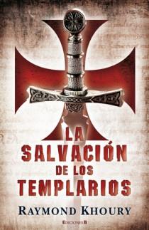 SALVACION DE LOS TEMPLARIOS, LA | 9788466650205 | KHOURY, RAYMOND | Llibreria L'Illa - Llibreria Online de Mollet - Comprar llibres online