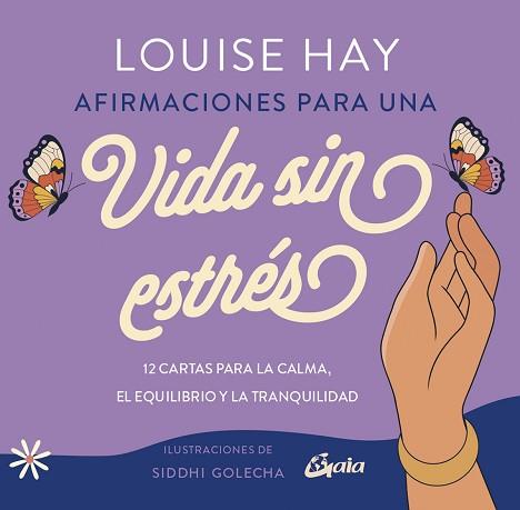 AFIRMACIONES PARA UNA VIDA SIN ESTRÉS | 9788411081740 | HAY, LOUISE L. | Llibreria L'Illa - Llibreria Online de Mollet - Comprar llibres online