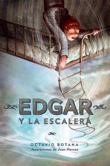 EDGAR Y LA ESCALERA | 9788424646462 | BOTANA, OCTAVIO | Llibreria L'Illa - Llibreria Online de Mollet - Comprar llibres online
