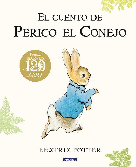 CUENTO DE PERICO EL CONEJO, EL | 9788448861872 | POTTER, BEATRIX | Llibreria L'Illa - Llibreria Online de Mollet - Comprar llibres online