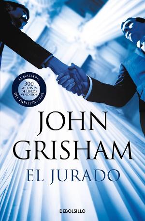 JURADO, EL | 9788466356916 | GRISHAM, JOHN | Llibreria L'Illa - Llibreria Online de Mollet - Comprar llibres online