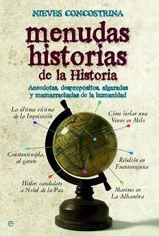 MENUDAS HISTORIAS DE LA HISTORIA | 9788497348287 | CONCOSTRINA, NIEVES | Llibreria L'Illa - Llibreria Online de Mollet - Comprar llibres online