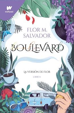BOULEVARD (LIBRO 1) | 9788419169181 | SALVADOR, FLOR M. | Llibreria L'Illa - Llibreria Online de Mollet - Comprar llibres online