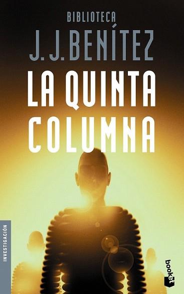 QUINTA COLUMNA, LA | 9788408086307 | BENÍTEZ, J.J. | Llibreria L'Illa - Llibreria Online de Mollet - Comprar llibres online