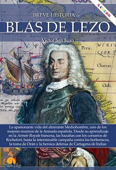 BREVE HISTORIA DE BLAS DE LEZO | 9788413050805 | SAN JUAN SÁNCHEZ, VÍCTOR | Llibreria L'Illa - Llibreria Online de Mollet - Comprar llibres online