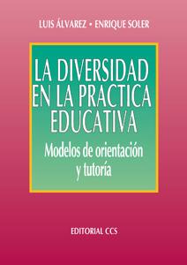 DIVERSIDAD EN LA PRACTICA EDUCATIVA | 9788470439599 | ALVAREZ, LUIS