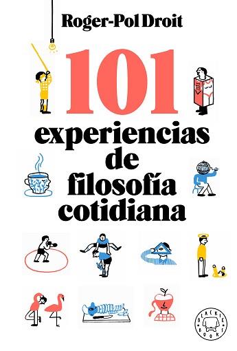 101 EXPERIENCIAS DE FILOSOFÍA COTIDIANA | 9788417552756 | DROIT, ROGER-POL | Llibreria L'Illa - Llibreria Online de Mollet - Comprar llibres online