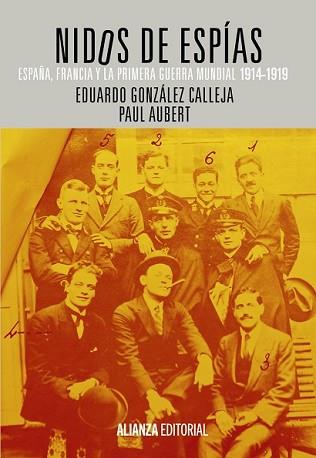 NIDOS DE ESPÍAS | 9788420683430 | GONZÁLEZ CALLEJA, EDUARDO/AUBERT, P. | Llibreria L'Illa - Llibreria Online de Mollet - Comprar llibres online