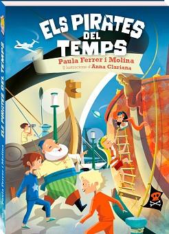 PIRATES DEL TEMPS, ELS | 9788418762994 | FERRER I MOLINA, PAULA | Llibreria L'Illa - Llibreria Online de Mollet - Comprar llibres online