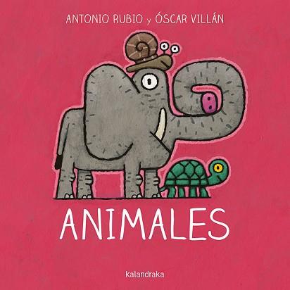 ANIMALES | 9788484644859 | RUBIO HERRERO, ANTONIO/VILLÁN SEOANE, ÓSCAR | Llibreria L'Illa - Llibreria Online de Mollet - Comprar llibres online