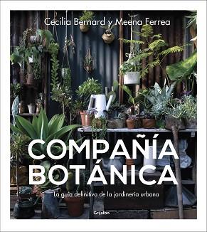 COMPAÑÍA BOTÁNICA | 9788417338886 | BERNARD, CECILIA/FERREA, MEENA | Llibreria L'Illa - Llibreria Online de Mollet - Comprar llibres online