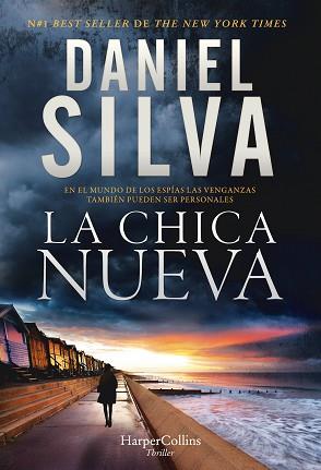 CHICA NUEVA, LA | 9788491394655 | SILVA, DANIEL | Llibreria L'Illa - Llibreria Online de Mollet - Comprar llibres online
