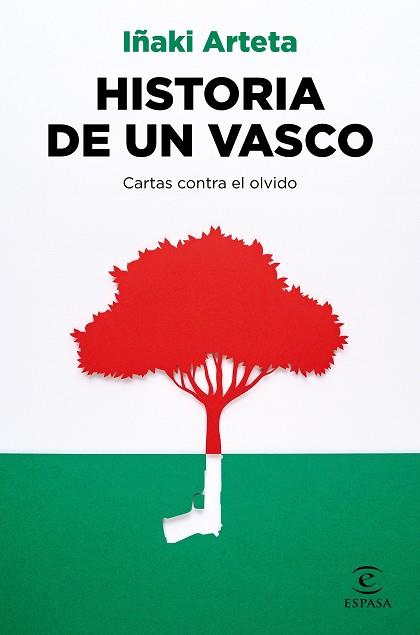 HISTORIA DE UN VASCO | 9788467063769 | ARTETA, IÑAKI | Llibreria L'Illa - Llibreria Online de Mollet - Comprar llibres online