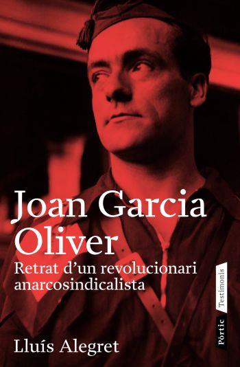 JOAN GARCIA OLIVER | 9788498090499 | ALEGRET, LLUIS | Llibreria L'Illa - Llibreria Online de Mollet - Comprar llibres online
