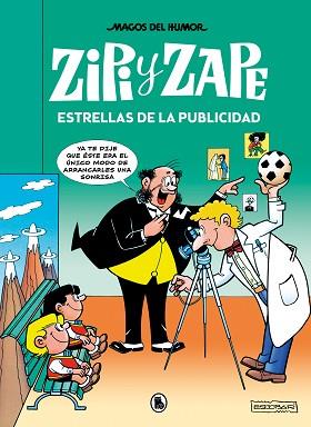 ZIPI Y ZAPE. ESTRELLAS DE LA PUBLICIDAD (MAGOS DEL HUMOR 215) | 9788402426857 | ESCOBAR, JOSEP | Llibreria L'Illa - Llibreria Online de Mollet - Comprar llibres online