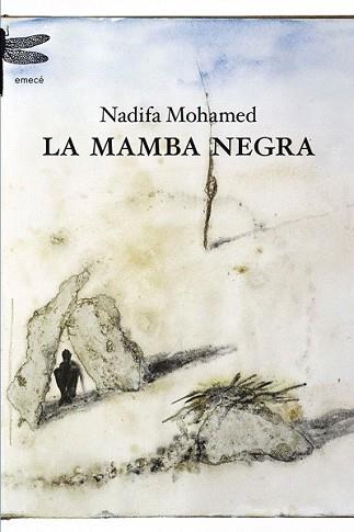 MAMBA NEGRA, LA | 9788408102113 | MOHAMED, NADIFA | Llibreria L'Illa - Llibreria Online de Mollet - Comprar llibres online