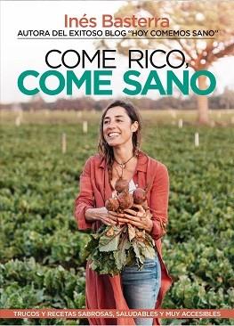 COME RICO COME SANO | 9788417057787 | BASTERRA, INÉS | Llibreria L'Illa - Llibreria Online de Mollet - Comprar llibres online