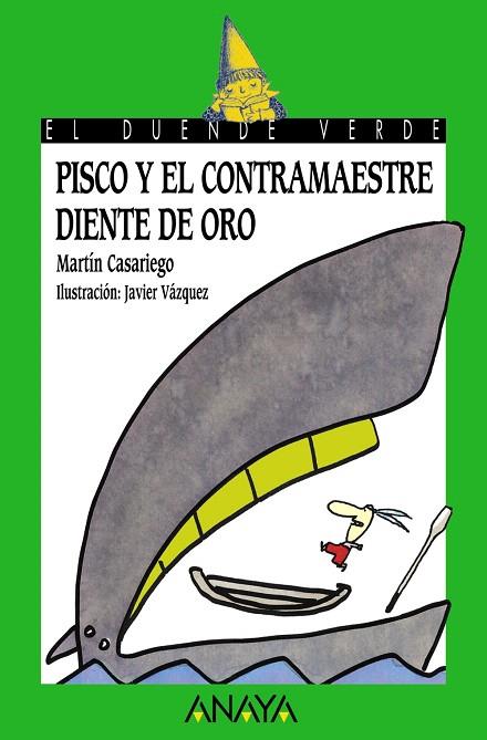 PISCO Y EL CONTRAMAESTRE DIENTE DE ORO | 9788466777162 | CASARIEGO, MARTIN | Llibreria L'Illa - Llibreria Online de Mollet - Comprar llibres online