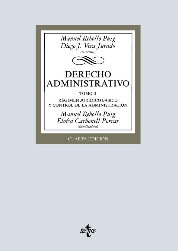 DERECHO ADMINISTRATIVO TOMO II | 9788430982189 | REBOLLO PUIG, MANUEL/DIEGO J. VERA, JURADO/CARBONELL PORRAS, ELOÍSA/ALARCÓN SOTOMAYOR, LUCÍA/ÁLVAREZ | Llibreria L'Illa - Llibreria Online de Mollet - Comprar llibres online