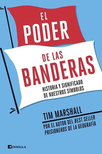 PODER DE LAS BANDERAS, EL | 9788499429588 | MARSHALL, TIM | Llibreria L'Illa - Llibreria Online de Mollet - Comprar llibres online