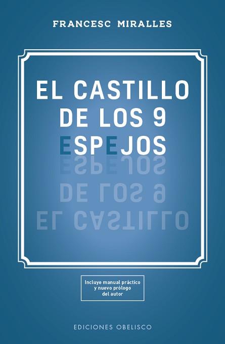 CASTILLO DE LOS 9 ESPEJOS, EL | 9788491115618 | MIRALLES COTIJOCH, FRANCESC | Llibreria L'Illa - Llibreria Online de Mollet - Comprar llibres online