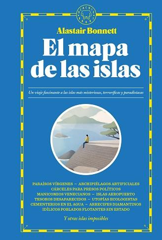 MAPA DE LAS ISLAS, EL | 9788419172105 | BONNETT, ALASTAIR | Llibreria L'Illa - Llibreria Online de Mollet - Comprar llibres online