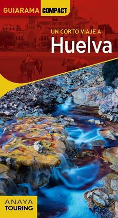HUELVA | 9788491584735 | IZQUIERDO, PASCUAL | Llibreria L'Illa - Llibreria Online de Mollet - Comprar llibres online