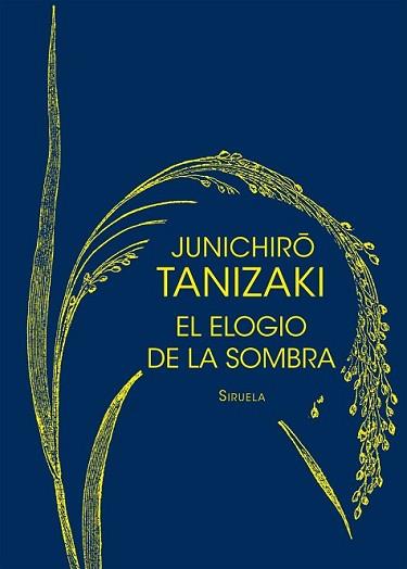 ELOGIO DE LA SOMBRA, EL | 9788416465347 | TANIZAKI, JUNICHIRÔ | Llibreria L'Illa - Llibreria Online de Mollet - Comprar llibres online