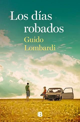 DÍAS ROBADOS, LOS | 9788466668422 | LOMBARDI, GUIDO | Llibreria L'Illa - Llibreria Online de Mollet - Comprar llibres online
