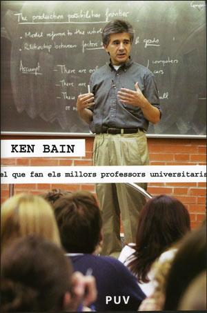 QUE FAN ELS MILLORS PROFESSORS UNIVERSITARIS, EL | 9788437063393 | BAIN, KEN